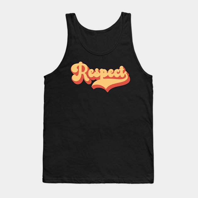 Respect Tank Top by Sham